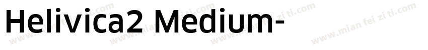 Helivica2 Medium字体转换